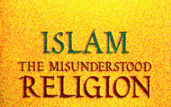 Islam misunderstood